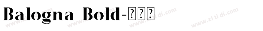 Balogna Bold字体转换